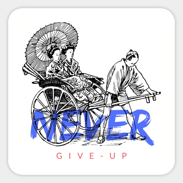 never give up Sticker by brightakStudio